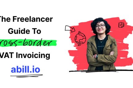 The Freelancer Guide to Cross-border VAT Invoicing