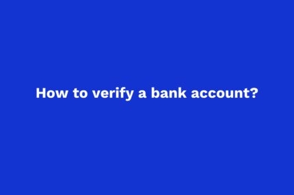 Bank account verification process