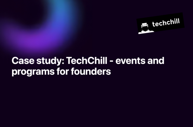 TechChill - events and programs for founders